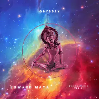 Edward Maya – Svarga Loka, Vol. 11 (Odyssey)
