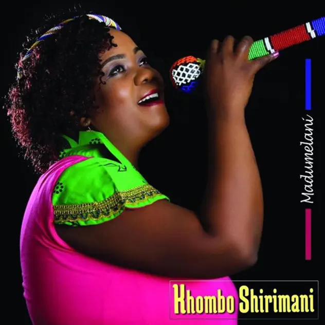Evunangeni – Khombo Shirimani (Madumelani)
