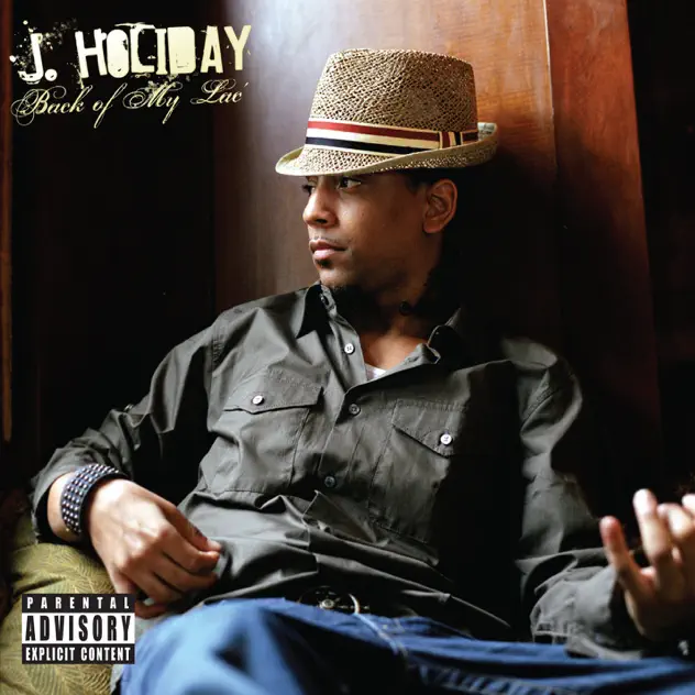 J. Holiday – Back of My Lac' (Bonus Tack Version)