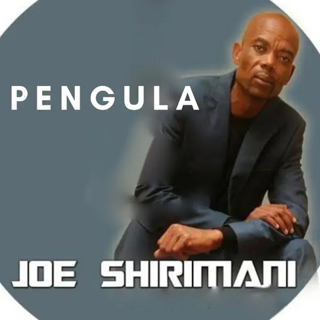 Joe Shirimani – Pengula
