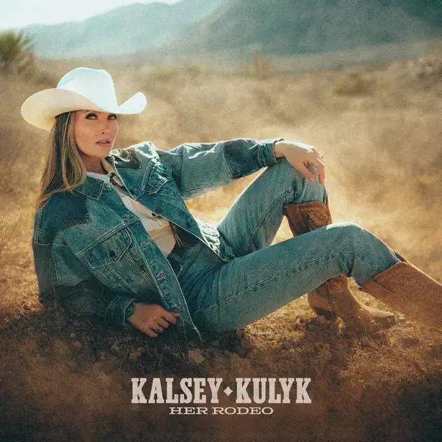 Kalsey Kulyk – Her Rodeo EP