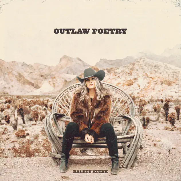 Kalsey Kulyk – Outlaw Poetry