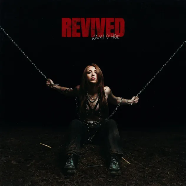 Kami Kehoe – REVIVED