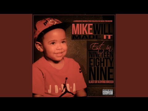 Mike WiLL Made It Baddest In the Room (feat. Slim Dunkin & Waka Flocka Flame)