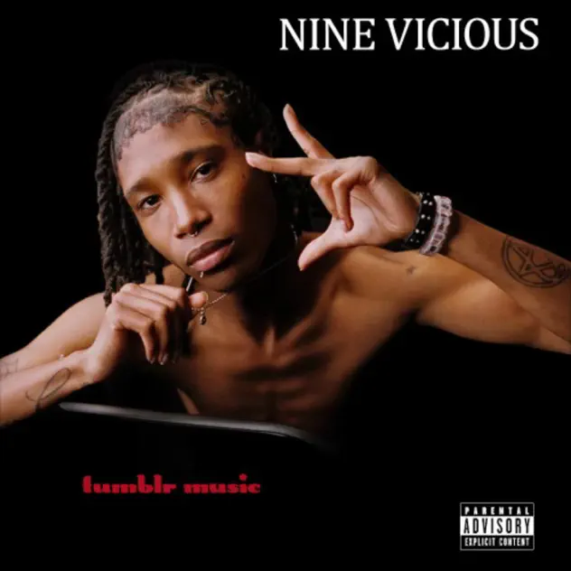 Nine Vicious – Tumblr Music