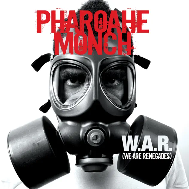 Pharoahe Monch – W.A.R. (We Are Renegades)