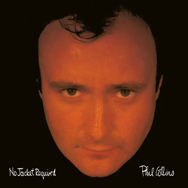 Phil Collins – No Jacket Required (2025 Mix)