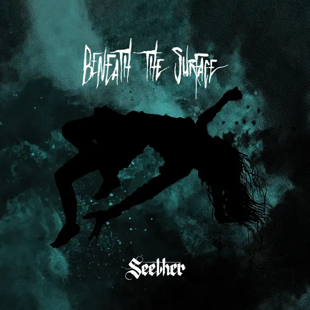 Seether – Beneath The Surface EP