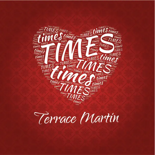 Terrace Martin – Times