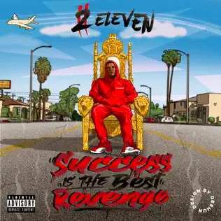 2 Eleven Success Is The Best Revenge
