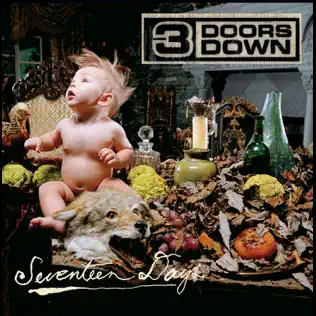 3 Doors Down Seventeen Days (Bonus Track Version)