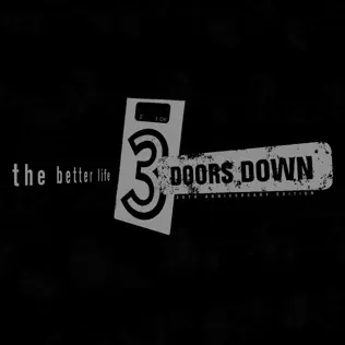 3 Doors Down The Better Life (20th Anniversary Deluxe)
