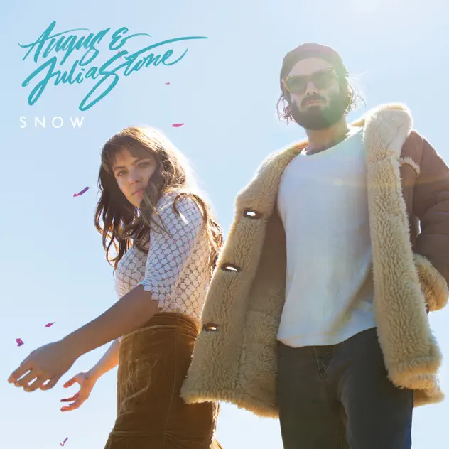 Angus & Julia Stone Snow