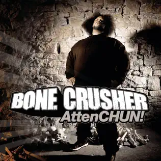 Bone Crusher AttenCHUN! EP