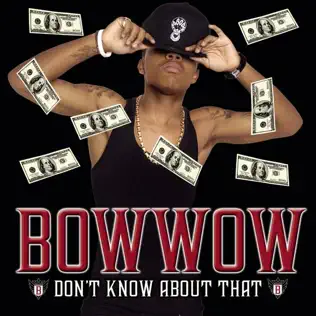 Bow Wow Don't Know About That EP