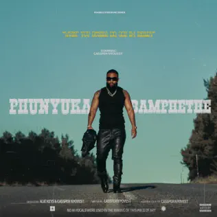 Cassper Nyovest PHUNYUKA BAMPHETHE