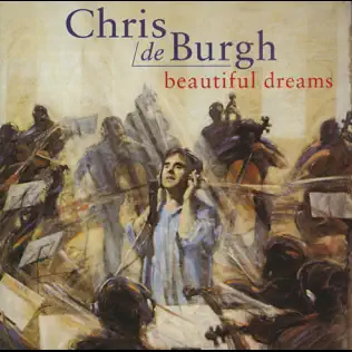 Chris de Burgh Beautiful Dreams (Re Recordings)