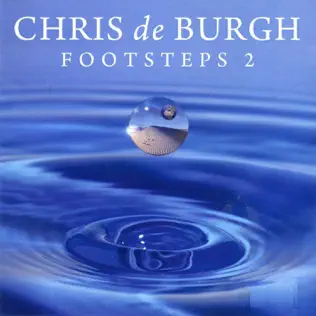 Chris de Burgh Footsteps 2