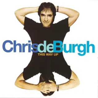 Chris de Burgh This Way Up