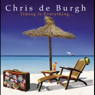 Chris de Burgh Timing Is Everything (w wide comm CD)