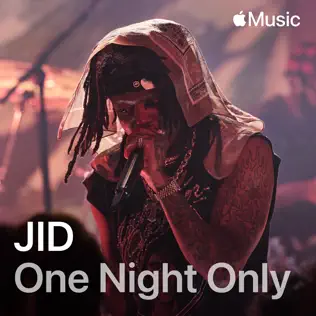 JID One Night Only (Live)