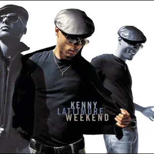 Kenny Lattimore Weekend