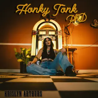 Krislyn Arthurs – Honky Tonk PhD