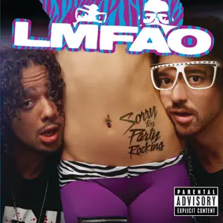 LMFAO – Sorry for Party Rocking LMFAO – Sorry for Party Rocking