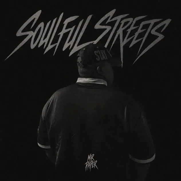 Mr Paper SoulfulStreets