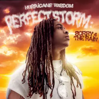 Perfect Storm Sorry 4 The Rain
