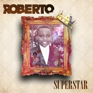 Roberto Superstar