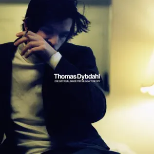 Thomas Dybdahl One Day You'll Dance for Me, New York City