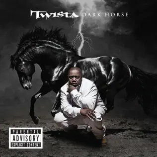 Twista Dark Horse