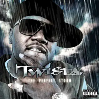 Twista The Perfect Storm