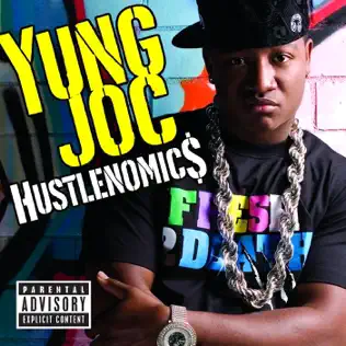 Yung Joc Hustlenomics