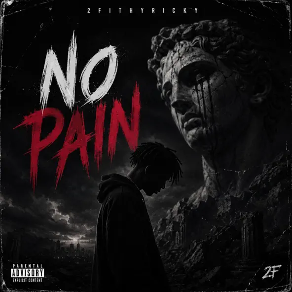 2FithyRicky No Pain