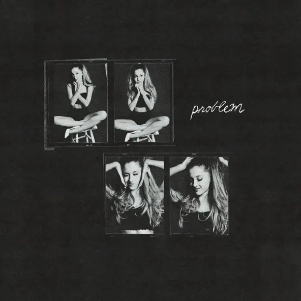 Ariana Grande Problem (feat Iggy Azalea) Single