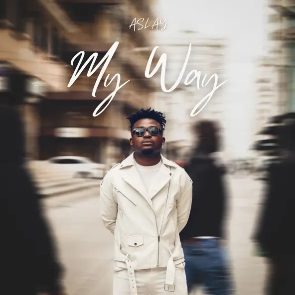Aslay My Way