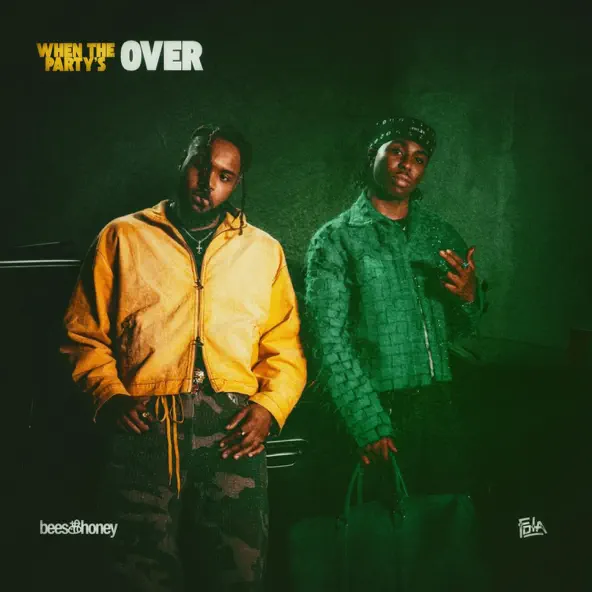 Bees & honey & FOLA when the party's over Single