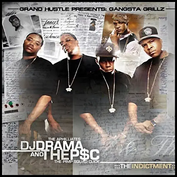 DJ Drama & P$C Gangsta Grillz and The P$C The Indictment