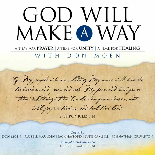Don Moen God Will Make a Way A Worship Musical