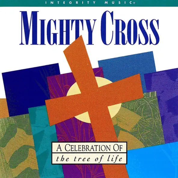 Don Moen Mighty Cross