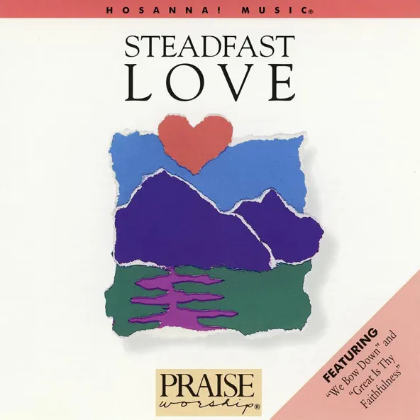 Don Moen Steadfast Love