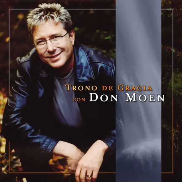 Don Moen Trono De Gracia
