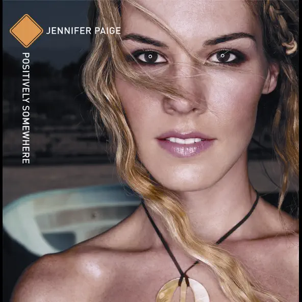 Jennifer Paige Positively Somewhere