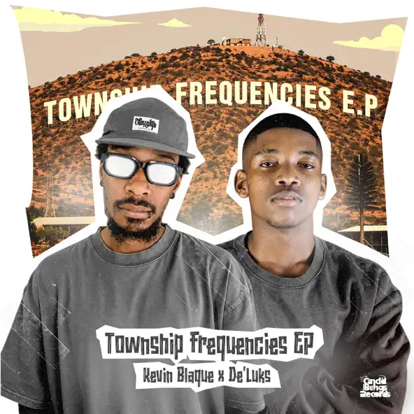 Kevin BlaQue & DeLuks Township Frequency Single