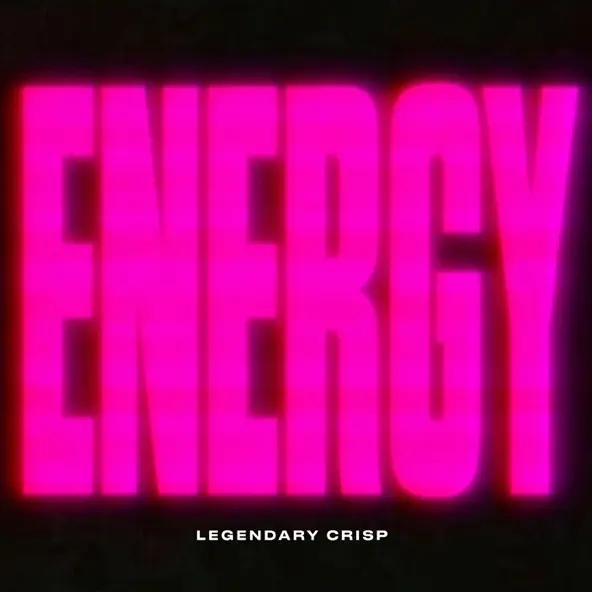 Legendary Crisp Energy