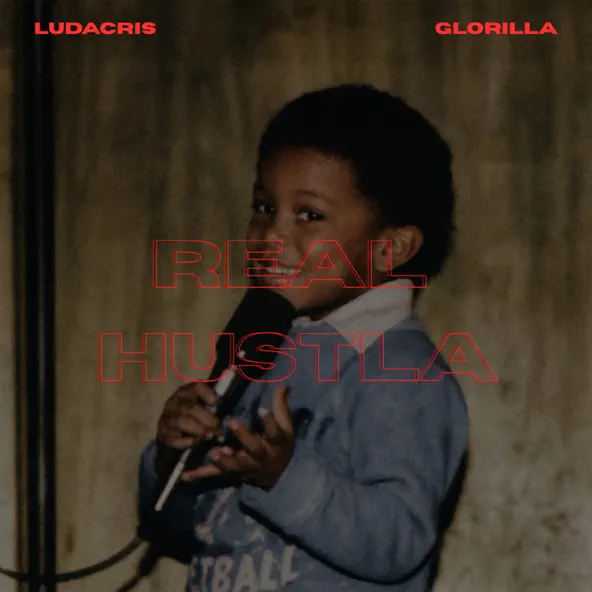 Ludacris Real Hustla Feat. GloRilla