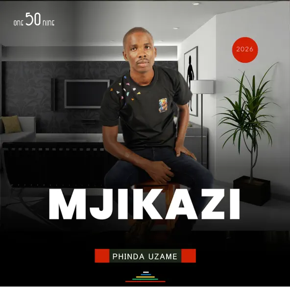 Mjikazi Phinda Uzame Single