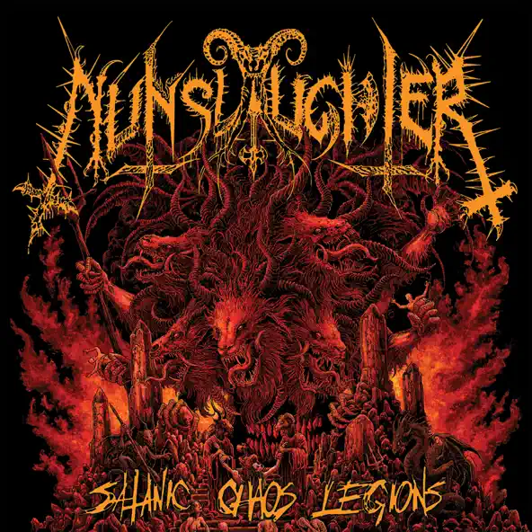 Nunslaughter Satanic Chaos Legions